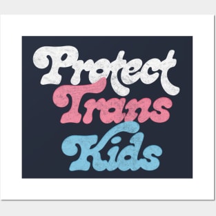 Protect Trans Kids Flag // Vintage Faded Look Design Posters and Art